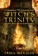 The witch's trinity : a novel /