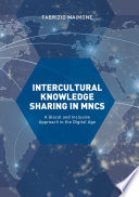 Intercultural knowledge sharing in MNCs : a glocal and inclusive approach in the digital age /