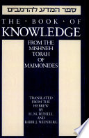 The book of knowledge : from the Mishneh Torah of Maimonides /