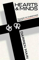 Hearts & minds : talking to Christians about homosexuality /