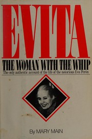 Evita : the woman with the whip /