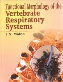 Functional morphology of the vertebrate respiratory systems  /