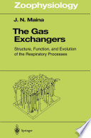 The gas exchangers : structure, function, and evolution of the respiratory processes /