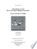 The history of the XV-15 tilt rotor research aircraft : from concept to flight /