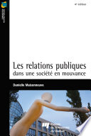 Les relations publiques dans une societe en mouvance /