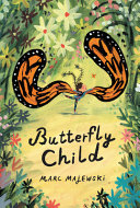 Butterfly child /