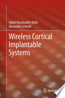 Wireless cortical implantable systems /