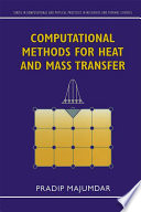 Computational methods for heat and mass transfer /