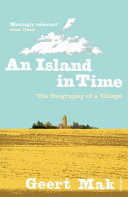 An island in time : the biography of a village /