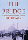 The bridge : a journey between orient and occident /