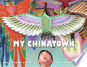 My Chinatown : one year in poems /