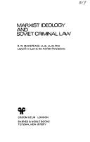 Marxist ideology and Soviet criminal law /