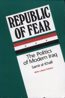 Republic of fear : the politics of modern Iraq /