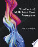 Handbook of multiphase flow assurance /