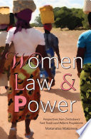 Women Law and Power : Perspectives from Zimbabwe's Fast Track Land Reform Programme.