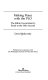 Making peace with the PLO : the Rabin government's road to the Oslo Accord /