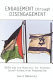 Engagement through disengagement : Gaza and the potential for renewed Israeli-Palestinian peacemaking /