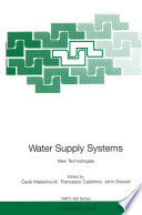 Water Supply Systems : New Technologies /