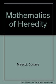 The mathematics of heredity /