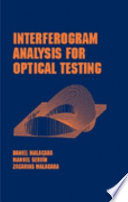 Interferogram analysis for optical testing /