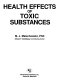Health effects of toxic substances /