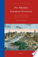 Pre-modern European economy : one thousand years (10th-19th centuries) /