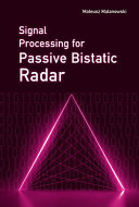 Signal processing for passive bistatic radar /