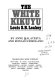 The white Kikuyu, Louis S. B. Leakey /