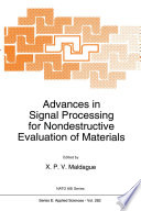 Advances in Signal Processing for Nondestructive Evaluation of Materials /