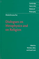 Dialogues on metaphysics and on religion /