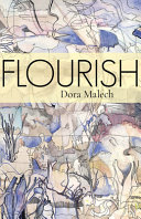 Flourish : Dora Malech.