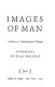 Images of man ; a history of anthropological thought.