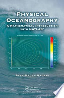 Physical oceanography : a mathematical introduction with MATLAB /