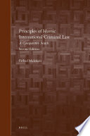 Principles of Islamic international criminal law : a comparative search /