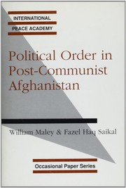 Political order in post-communist Afghanistan /