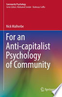 For an Anti-capitalist Psychology of Community /