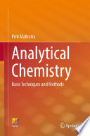 Analytical Chemistry : Basic Techniques and Methods /