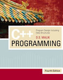 C++ programming : program design including data structures /