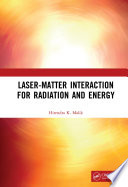 Laser-matter interaction for radiation and energy /