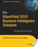 Pro SharePoint 2010 business intelligence solutions /