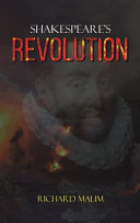 Shakespeare's revolution /