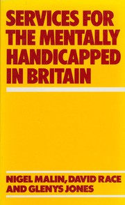Services for the mentally handicapped in Britain /