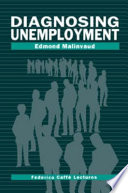 Diagnosing unemployment /