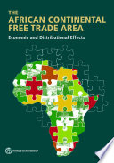 The African Continental Free Trade Area : economic and distributional effects.