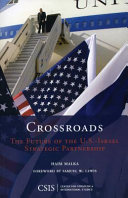 Crossroads : the future of the U.S.-Israel strategic partnership /