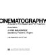 Cinematography: a guide for film makers and film teachers /
