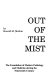 Out of the mist : the foundation of modern pathology and medicine during the nineteenth century /