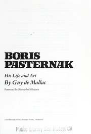 Boris Pasternak, his life and art /