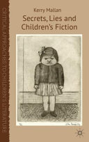 Secrets, lies and children's fiction /