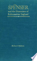 Spenser and the discourses of Reformation England /